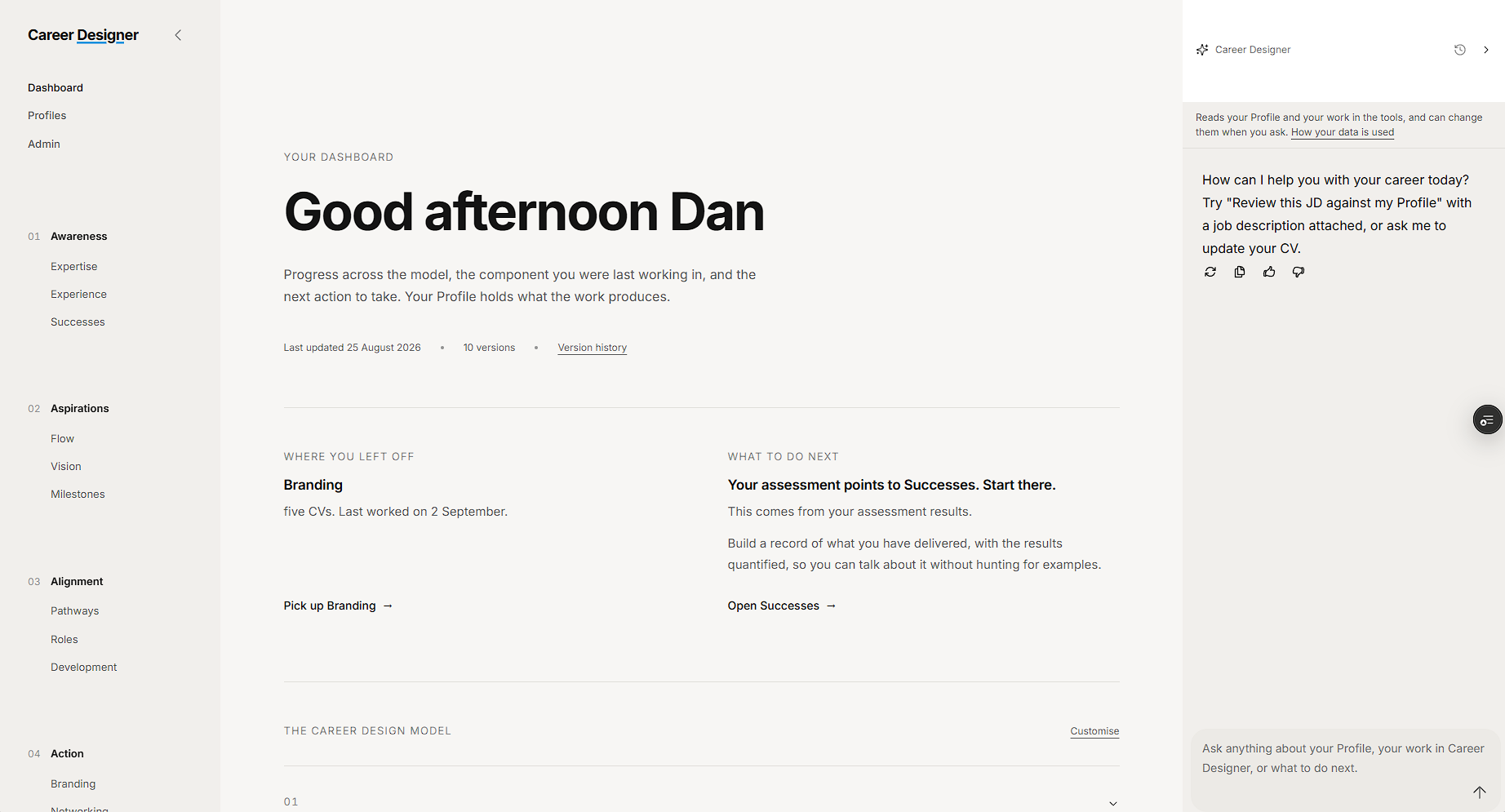 The Career Designer dashboard greeting its member, the five stages and their Components standing in the sidebar, with where you left off and what to do next below